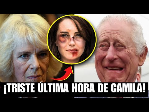 💥TRISTE MENSAJE de Buckingham por CÁNCER de Camila y Carlos III! REGRESA Kate Middleton y William