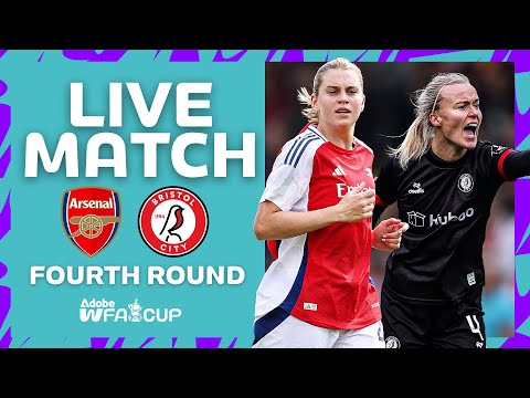 FULL MATCH | Arsenal v Bristol City | Fourth Round | Adobe Women's FA Cup 2024-25