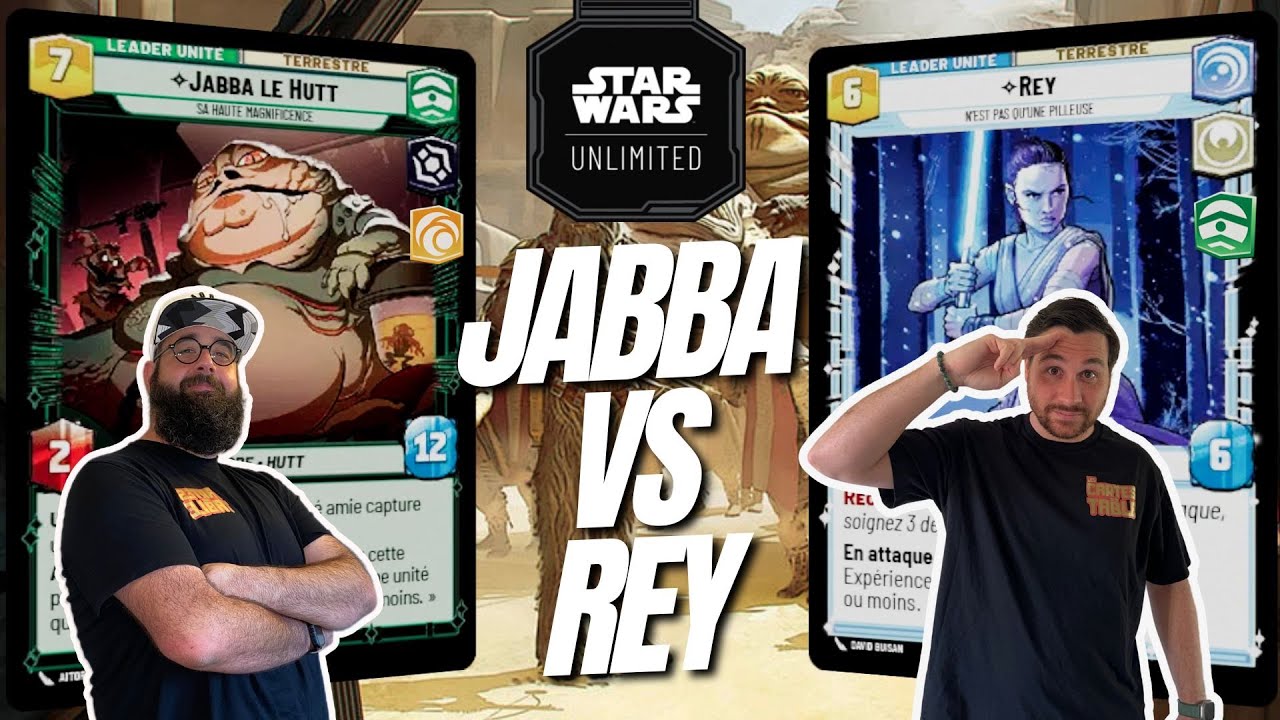 STAR WARS UNLIMITED - REY VS JABBA LE HUTT