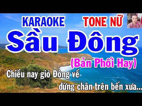 Karaoke Sầu Đông Tone Nữ Nhạc Sống gia huy karaoke