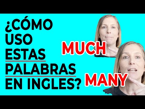 ¿Por qué las Palabras “MANY” y “MUCH” Son TAN Confusas de Usar en una Frase en Inglés?