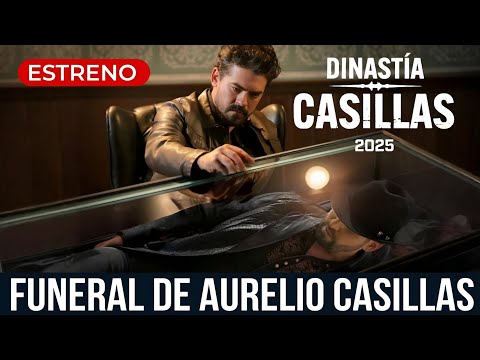 Dinastía Casillas - La Muerte De Aurelio : Capítulo  1