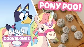 Bluey Cookalongs - Chocolate Pony Poo! 💩 🍫 | Brand New Series ⭐️ | Bluey