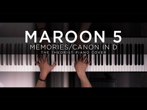Maroon 5 - Memories // Canon in D | The Theorist Piano Cover