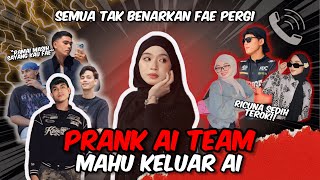 FAE AKAN KELUAR TEAM? SEMUA AI NANGIS. 