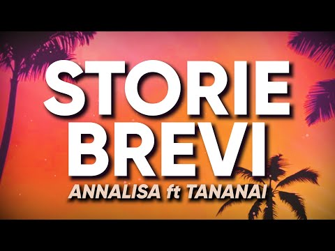 Annalisa ft Tananai - STORIE BREVI (Testo/Lyrics)