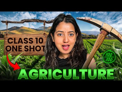 CLASS 10 GEOGRAPHY AGRICULTURE FULL CHAPTER | SHUBHAM PATHAK #sst #class10 #socialscience #cbse