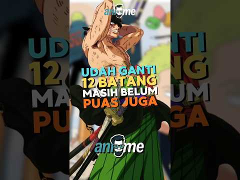 Bro Ini Udah Ganti 12 Batang dan Masih Belum Puas #shorts #onepiece