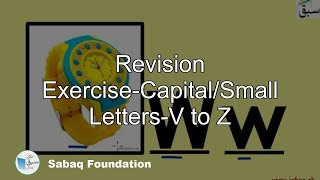 Revision Exercise-Capital and Small Letters-V to Z