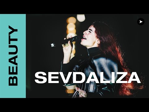 BEAUTY | SEVDALIZA live