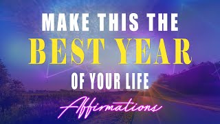 Make this Your Best Year 💪 Finish Strong Uplifting Affirmations (Day7)