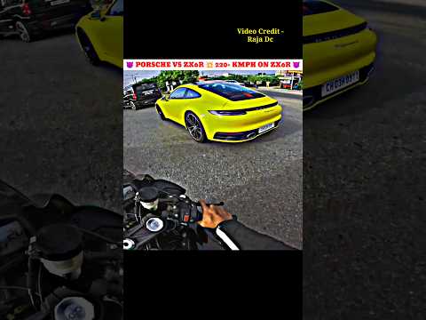 Porsche vs ZX6r 💥 220+ Kmph On Zx6r 👿