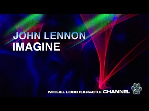 JOHN LENNON – IMAGINE – [KARAOKE] Miguel Lobo