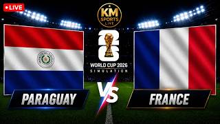 Paraguay vs France LIVE l World Cup 2026 l FC 26  Simulation