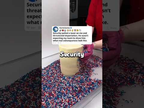 Security pulled a taser on me and threatened deportation, then my team showed him real consequences.