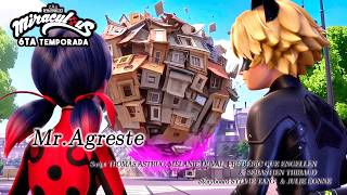 LADYBUG es DESTRUIDA con CAT NOIR en el CAPÍTULO 9 MR AGRESTE de la 6ta TEMPORADA MIRACULOUS LADYBUG