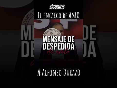 El mensaje de despedida de AMLO a MORENA