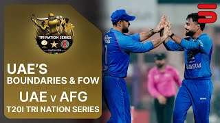 Let's Recap UAE's All Boundaries & Fall of Wickets | T20I Tri Nation Series 2025 | Match 3 | 4A1K