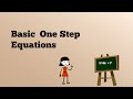 Understanding One-Step Equations