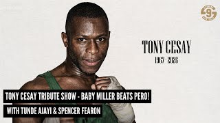 BABY MILLER BEATS PERO! TONY CESAY TRIBUTE SHOW! WITH TUNDE AJAYI & SPENCER FEARON