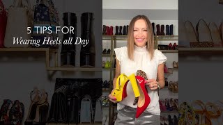 5 Tips for Wearing Heels All Day