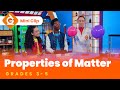 Exploring the Properties of Matter