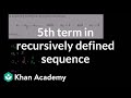 Recursive Sequences and Their Terms