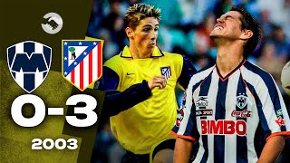 ⚪🔵 Monterrey 0-3 Atlético de Madrid ⚪🔴 Copa Movistar 2003