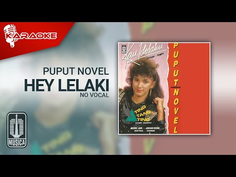 Puput Novel – Hey Lelaki (Official Karaoke Video) | No Vocal