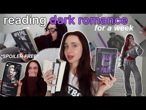 reading DARK ROMANCE for a week... [spoiler free reading diary] (for YOU, my valentines, xo)