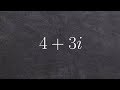 Complex Numbers and Their Properties