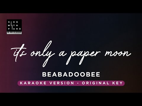 It’s only a paper moon – Beabadoobee (Original Key karaoke) – Piano Instrumental Cover with Lyrics