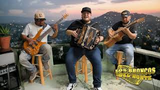 Los Broncos Del Norte- La Mujer Del Pelotero
