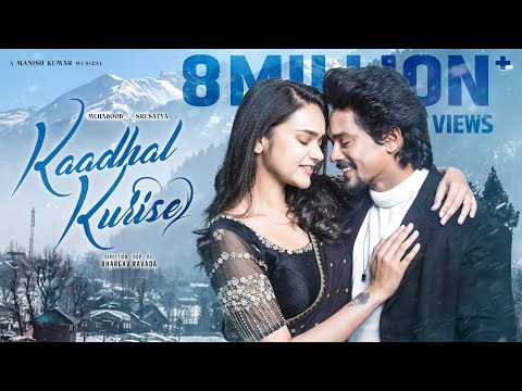 Kaadhal Kurise Music Video || Mehaboob Dilse || Sri Satya || Bhargav Ravada || Manish Kumar