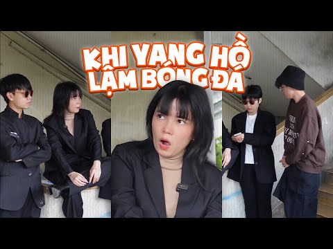 [CHỊ LỚN] - LÀM YANGHO NHƯNG LẬM BÓNG ĐÁ | Bảo Ngân 549