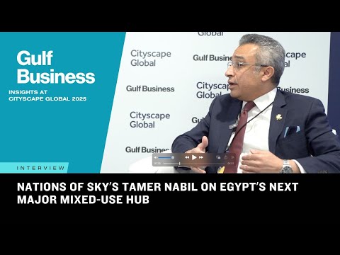 YouTube video thumbnail: Nations of Sky at Cityscape: Tamer Nabil on Driving Egypt’s new Development Wave