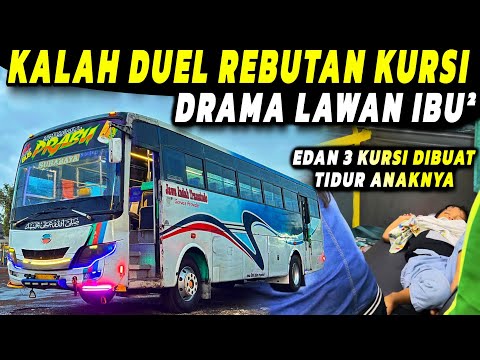 "DRAMA REBUTAN KURSI ‼️ EMOSI KALAH DUEL LAWAN IBU-IBU 🔥" Trip Report Kusut Naik Bus Jawa Timuran