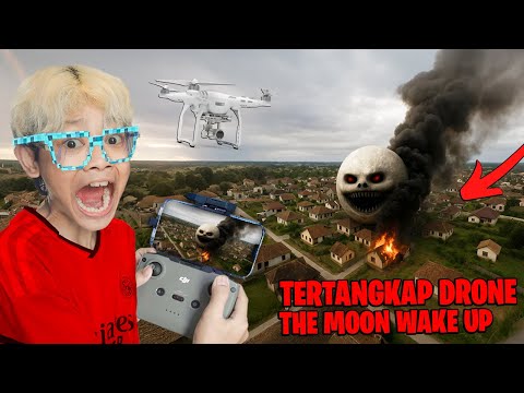 Moon Wake up Tertangkap Drone sedang Menghancurkan Dunia!!! Bocil Beraksi Menyelamatkan!!!