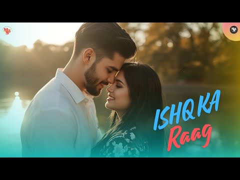 Ishq Ka Raag – Official Audio (2025) | Heart‑Melting Melody 🎵
