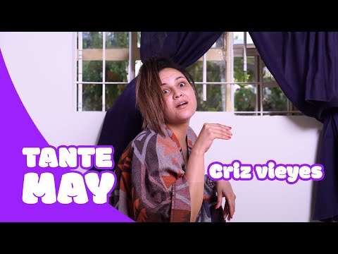 Tante May -  Criz vieyes