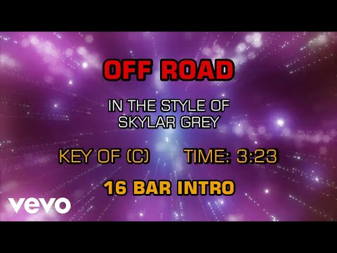 Skylar Grey – Off Road (Karaoke)