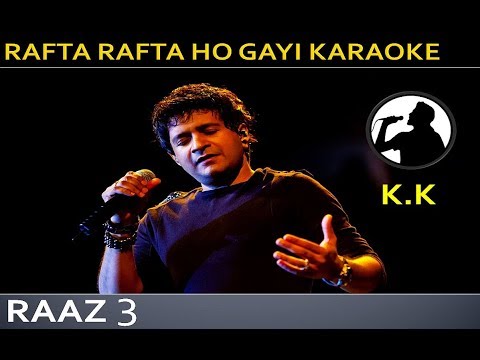 rafta rafta ho gayi karaoke with lyrics