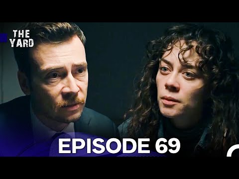 The Yard Episode 69