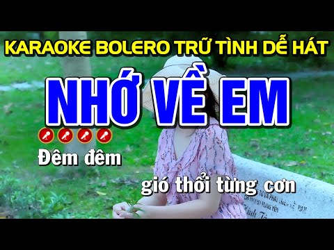 Karaoke Liên Khúc Bolero Nhạc Sống Tone Nam ( Nhớ Về Em ) | Bến Tình Karaoke