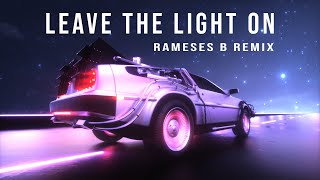 PLS&TY, x o anne - Leave The Light On (Rameses B Remix)