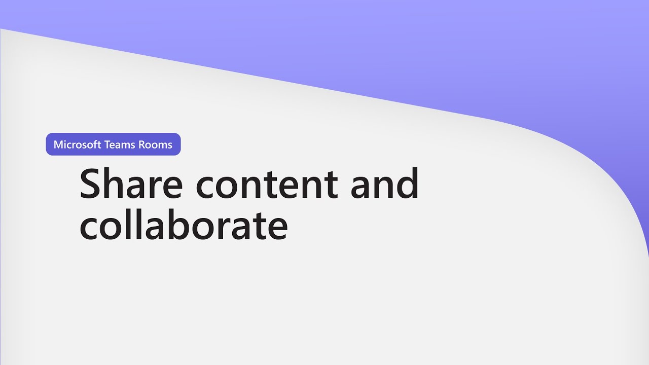 Microsoft Teams Rooms Walkthrough (4 of 5) Share Content and Collaborate