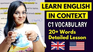 C1 VOCABULARY - Learn 20+ English Words with Context Detailed Lesson