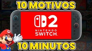🎮 10 Motivos para COMPRAR NINTENDO SWITCH 2 en 10 minutos 💖