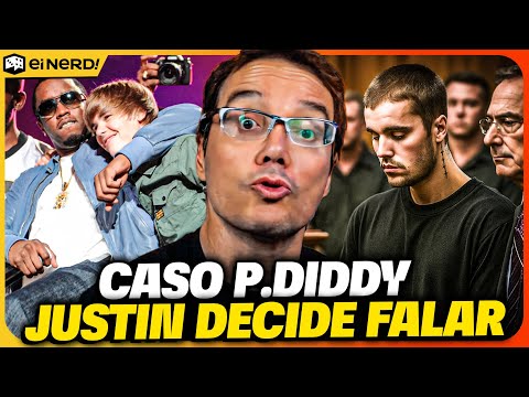 CASO P. DIDDY: JUSTIN BIEBER FINALMENTE QUEBROU O SILÊNCIO E CONTOU A VERDADE