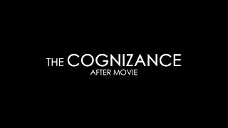 🎬 THE COGNIZANCE AFTER MOVIE ✨